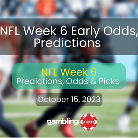 NFL Week 6 Odds: Point Spreads, Moneylines, Totals.